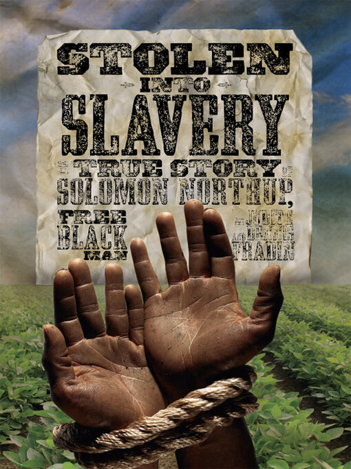 Title details for Stolen into Slavery by Dennis Brindell Fradin - Available